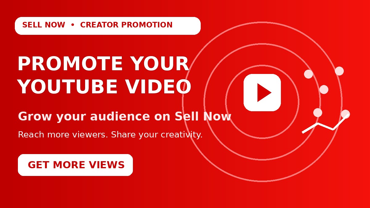 Promote your YouTube video on Sell Now
